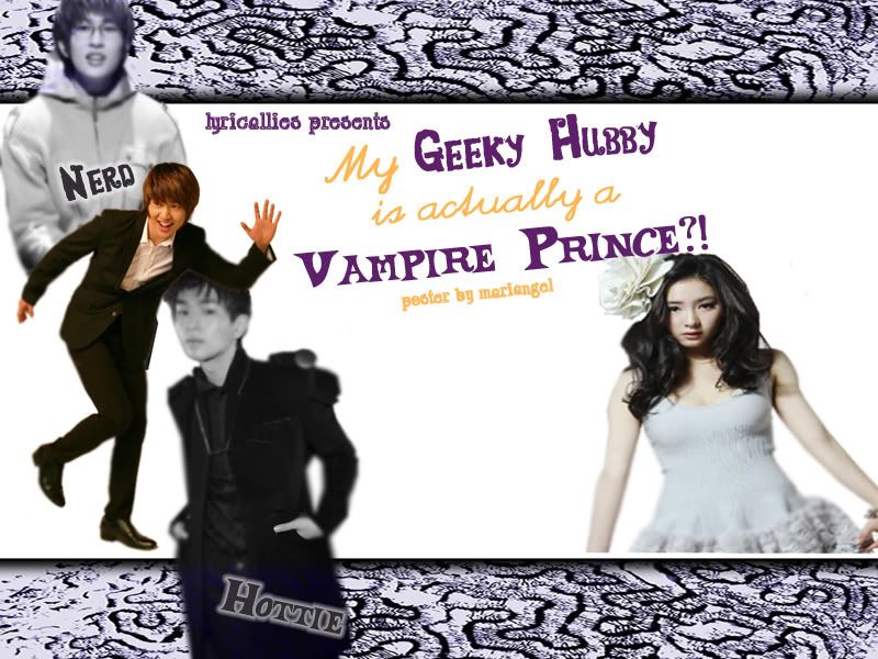 my geeky hubby is actually a...VAMPIRE PRINCE?!0.0